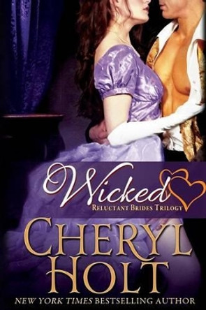 Wicked by Cheryl Holt 9781497327658