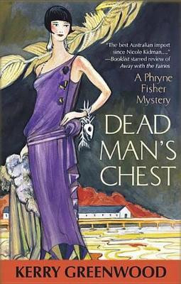 Dead Man's Chest by Kerry Greenwood 9781590587997