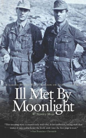 Ill Met by Moonlight by W Stanley Moss 9781589880665