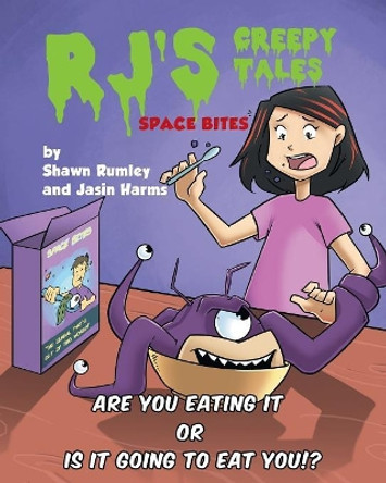 Rj's Creepy Tales - Space Bites by Shawn Rumley 9781640829602