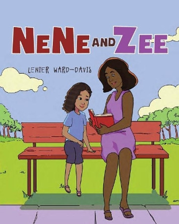 Nene and Zee by Lenier Ward-Davis 9781640274976