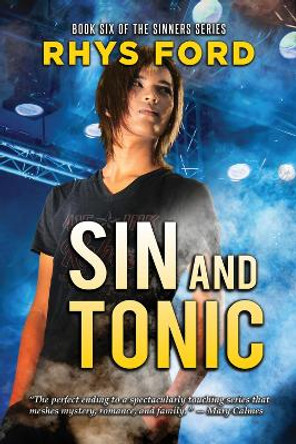 Sin and Tonic by Rhys Ford 9781641080651