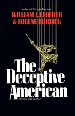 The Deceptive American by William J. Lederer 9780393332834