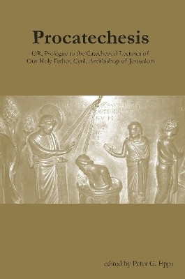 Procatechesis by Peter G Epps 9781387321872