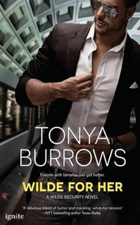 Wilde for Her by Tonya Burrows 9781499270600