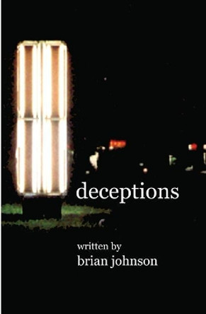 Deceptions by Brian Johnson 9781419614255