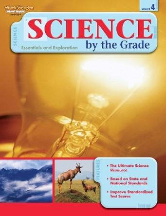 Science by the Grade: Reproducible Grade 4 by Steck-Vaughn Company 9781419034329