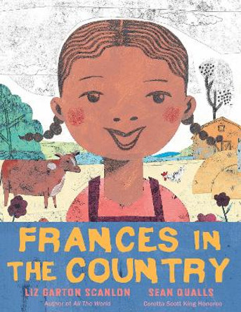Frances in the Country by Liz Garton Scanlon