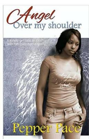 Angel Over My Shoulder by Andrea Watts 9781497424142