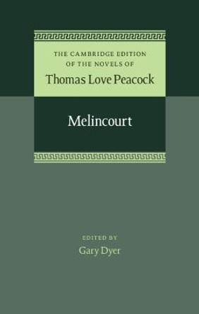Melincourt by Thomas Love Peacock