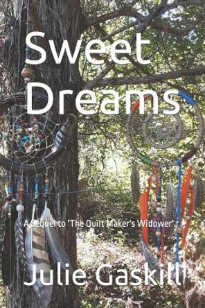 Sweet Dreams by Julie Gaskill 9781691849505