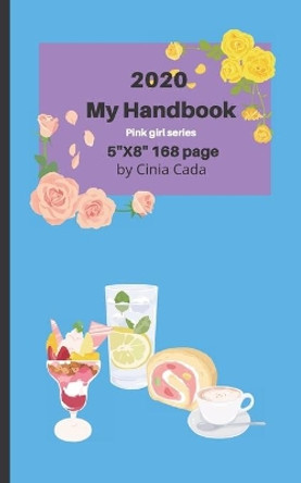 2020 My Handbook by CICI Calendar 9781697086379