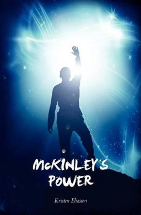 McKinley's Power by Kristen Eliassen 9781460987018