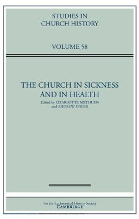 The Church in Sickness and in Health: Volume 58 by Charlotte Methuen