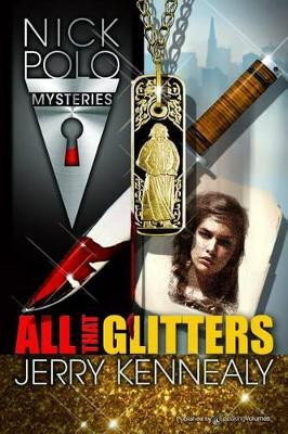 All That Glitters by Jerry Kennealy 9781612328959