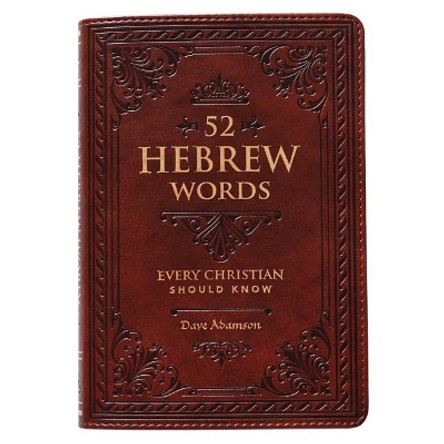 52 Hebrew Words by David Adamson 9781432127770