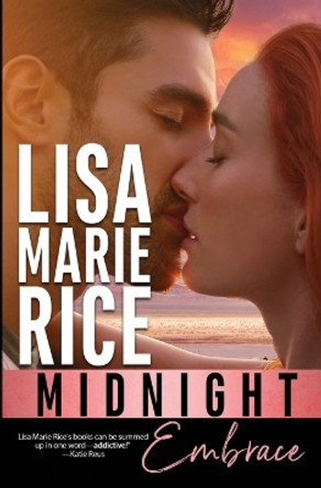 Midnight Embrace by Lisa Marie Rice 9781648393549