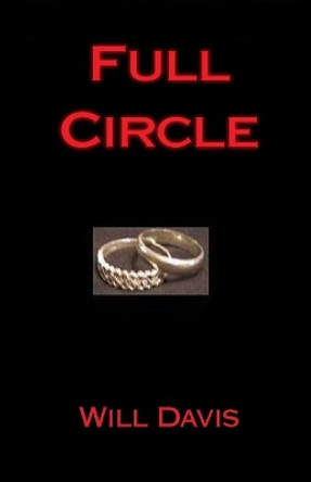 Full Circle by Will Davis 9781441472939