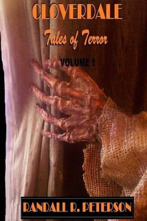 CLOVERDALE &quot;Tales of Terror&quot; by My Dog Sickem 9781493696635