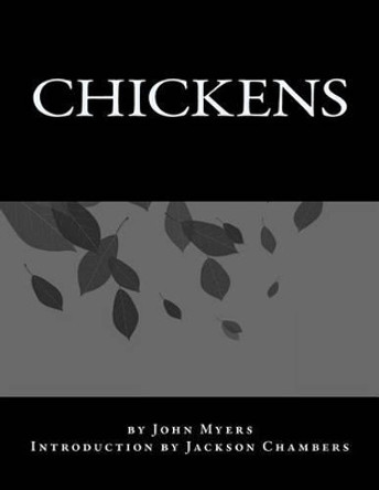 Chickens by Jackson Chambers 9781537507460