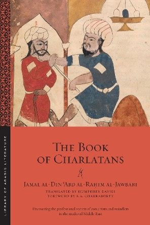 The Book of Charlatans by Jamāl Al-Dīn ʿabd Al-Raḥīm Al-Jawbarī 9781479813247