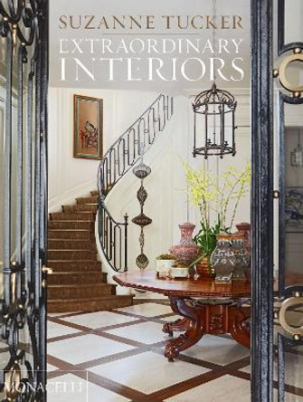 Extraordinary Interiors by Suzanne Tucker