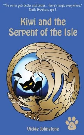 Kiwi and the Serpent of the Isle by Vickie Johnstone 9781480210172