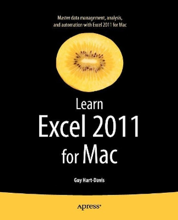 Learn Excel 2011 for Mac by Guy Hart-Davis 9781430235217