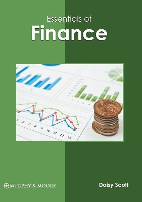 Essentials of Finance by Daisy Scott 9781639872046