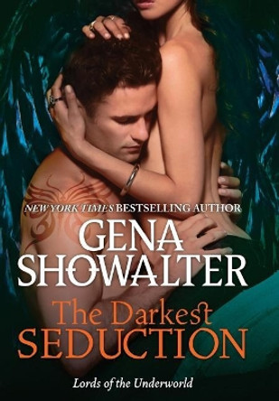 The Darkest Seduction by Gena Showalter 9781335502360