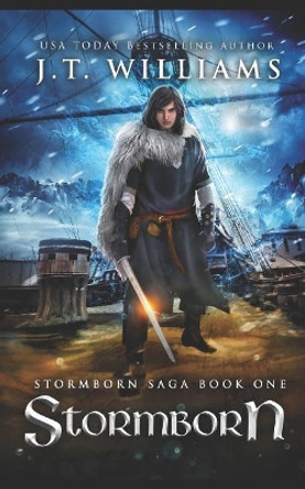 Stormborn: A Tale of the Dwemhar by J T Williams 9781096759959