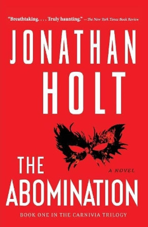 The Abomination by Jonathan Holt 9781443420754