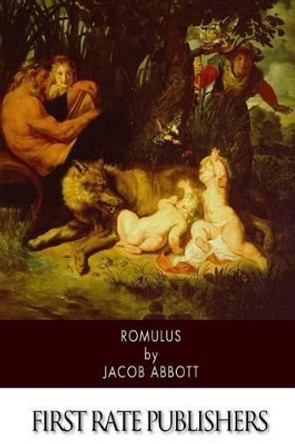 Romulus by Jacob Abbott 9781508454151