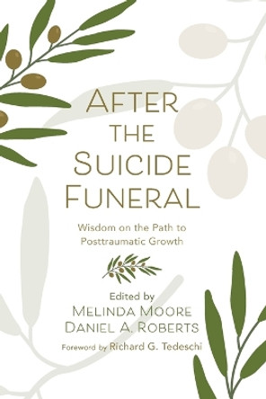 After the Suicide Funeral by Melinda Moore 9781666748666