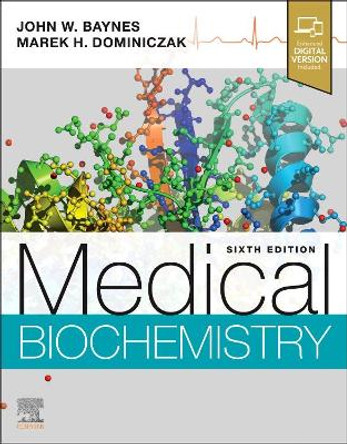 Medical Biochemistry by John Baynes