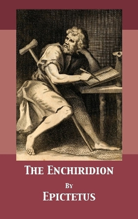 The Enchiridion by Epictetus 9781680921953