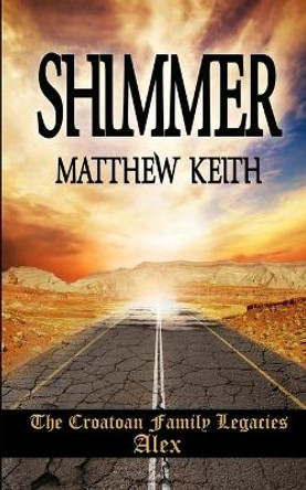 Shimmer by Matthew Keith 9781686311956