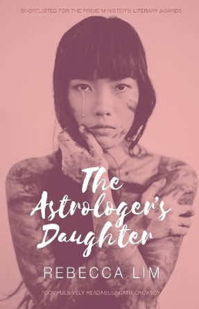 The Astrologer's Daughter by Rebecca Lim 9780648468608