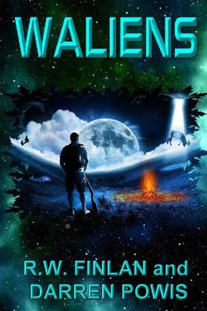 Waliens by R W Finlan 9781507774373