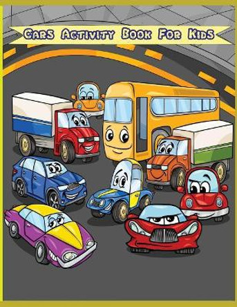 Cars Activity Book for Kids: Kids Activities Book with Fun and Challenge in Cars theme: Trace Lines and numbers, Coloring, Count the number, Dot-Dot and More. (Activity book for Kids Ages 3-5) by Happy Summer 9781717503824