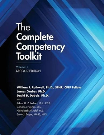 The Complete Competency Toolkit, Volume 1 by James Graber Ph D 9781610143752