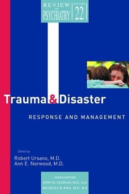 Trauma and Disaster Responses and Management by Robert J. Ursano 9781585621156