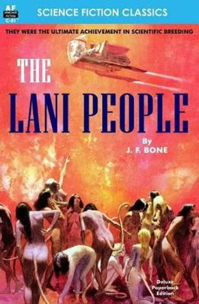 The Lani People by J F Bone 9781612872001