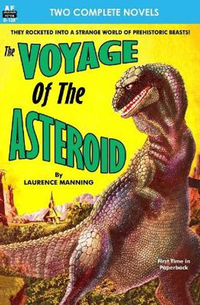 Voyage of the Asteroid, The, & Revolt of the Outworlds by Milton Lesser 9781612872124