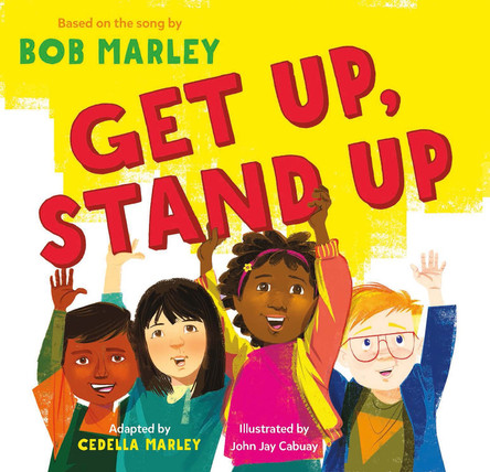 Get Up, Stand Up by Cedella Marley