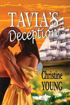 Tavia's Deception by Christine Young 9781624204395