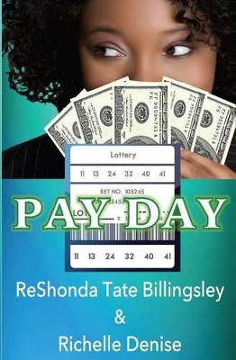 Pay Day by Reshonda Billingsley 9781625178329
