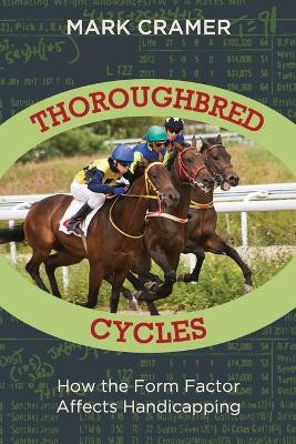 Thoroughbred Cycles by Mark Cramer 9781626542860