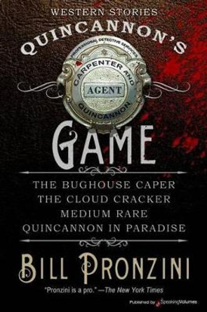 Quincannon's Game by Bill Pronzini 9781628154948