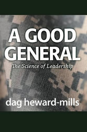 A Good General by Dag Heward-Mills 9781613955598